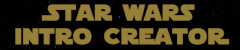 Star Wars Intro Creater